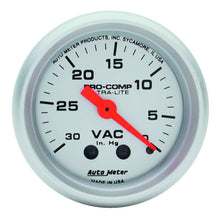 Load image into Gallery viewer, AutoMeter GAUGE; VACUUM; 2 1/16in.; 30INHG; MECHANICAL; ULTRA-LITE