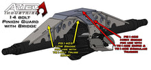 Load image into Gallery viewer, 14 Bolt Pinion Guard W/Truss Bridge Low Artec Industries
