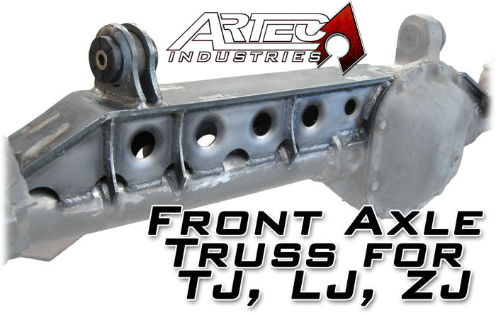 D30 Front Axle Truss For TJ LJ ZJ Artec Industries - Artec Industries TJ3001 GNKQ_TJ3001